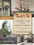 TUCK'T IN A WHO's WHO of NANTUCKET HISTORY!